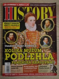 HISTORY REVUE 12/2014, ČASOPIS O HISTORII, OSUDOVÉ LÁSKY ALŽBĚTY I.: KOLIKA MUŽŮM PODLEHLA PANENSKÁ KRÁLOVNA?