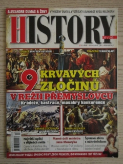 HISTORY REVUE 10/2018, ČASOPIS O HISTORII, 9 KRVAVÝCH ZLOČINŮ V REŽII PŘEMYSLOVCŮ