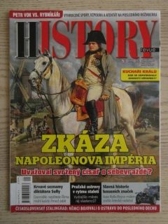 HISTORY REVUE 5/2019, ČASOPIS O HISTORII, ZKÁZA NAPOLEONOVA IMÉRIA
