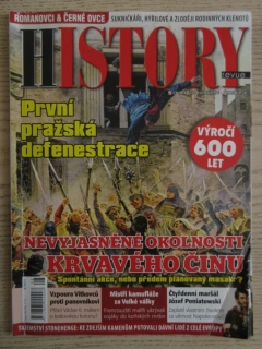 HISTORY REVUE 8/2019, ČASOPIS O HISTORII, PRVNÍ PRAŽSKÁ DEFENESTRACE