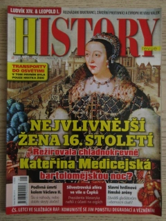 HISTORY REVUE 1/2020, ČASOPIS O HISTORII, NEJVLIVNĚJŠÍ ŽENA 16. STOLETÍ KATEŘINA MEDICEJSKÁ