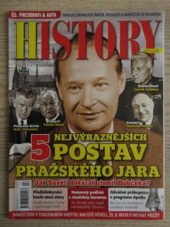 HISTORY REVUE 2/2020, ČASOPIS O HISTORII, 5 NEJVÝRAZNĚJŠÍCH POSTAV PRAŽSKÉHO JARA