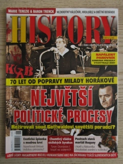HISTORY REVUE 6/2020, ČASOPIS O HISTORII, NEJVĚTŠÍ POLITICKÉ PROCESY, 70 LET OD POPRAVY MILADY HORÁKOVÉ