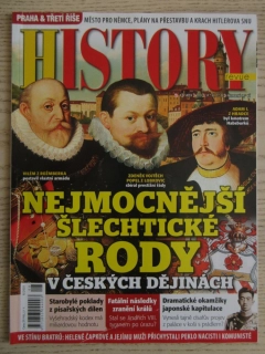 HISTORY REVUE 8/2021, ČASOPIS O HISTORII, NEJMOCNĚJŠÍ ŠLECHTICKÉ RODY V ČESKÝCH DĚJINÁCH