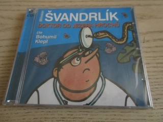 MILOSLAV ŠVANDRLÍK, DOKTOR OD JEZERA HROCHŮ, ČTE BOHUMIL KLEPL, CD HUDBA
