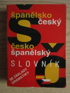 ŠPANĚLSKO-ČESKÝ, ČESKO-ŠPANĚLSKÝ SLOVNÍK SE ZÁKLADY GRAMATIKY, **an