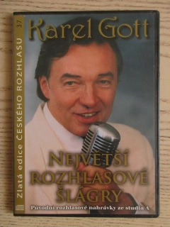 KAREL GOTT, NEJVĚTŠÍ ROZHLASOVÉ ŠLÁGRY, CD HUDBA