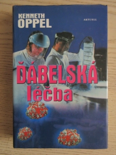 ĎÁBELSKÁ LÉČBA, KENNETH OPPEL, **an