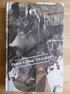 STVOŘENÍ, EUGEN LIŠKA, **an