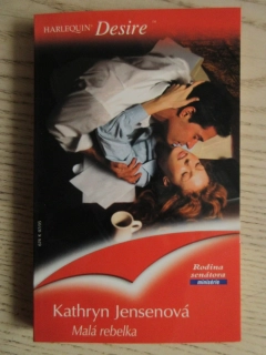 MALÁ REBELKA, KATHRYN JENSENOVÁ, **an
