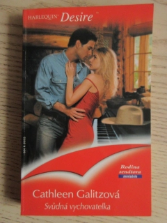SVŮDNÁ VYCHOVATELKA, CATHLEEN GALITZOVÁ, **an