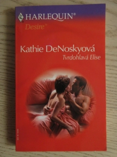 TVRDOHLAVÁ ELISE, KATHIE DENOSKYOVÁ, **an