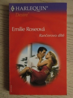 RANČEROVO DÍTĚ, EMILIE ROSEOVÁ, **an