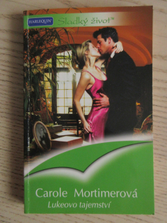 LUKEOVO TAJEMSTVÍ, CAROLE MORTIMEROVÁ, **an