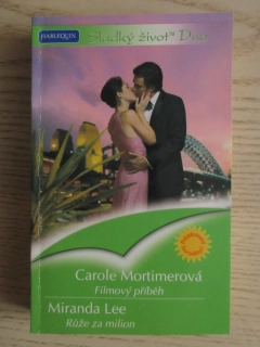 FILMOVÝ PŘÍBĚH, CAROLE MORTIMEROVÁ, RŮŽE ZA MILION, MIRANDA LEE, **an