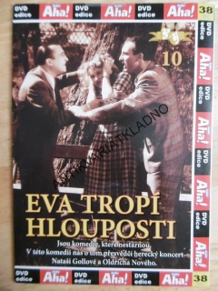 EVA TROPÍ HLOUPOSTI, DVD FILM