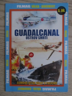 GUADALCANAL, OSTROV SMRTI, 3. DÍL, DVD FILM DOKUMENT VÁLKA