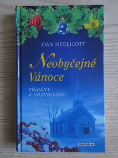NEOBYČEJNÉ VÁNOCE, JOAN MEDLICOTT, **an