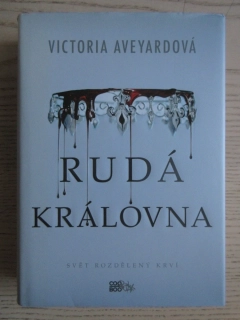 RUDÁ KRÁLOVNA, VICTORIA AVEYARDOVÁ, **an