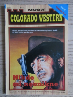 NIKDO MI NEUNIKNE, SV. 2, G. F. UNGER, COLORADO WESTERN, **an