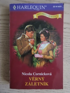 VĚRNÝ ZÁLETNÍK, NICOLA CORNICKOVÁ, **an