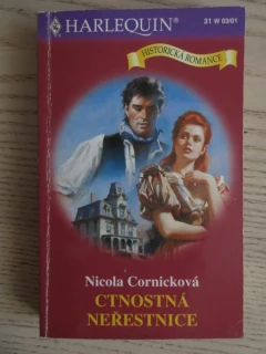 CTNOSTNÁ NEŘESTNICE, NOCILA CORNICKOVÁ, **an
