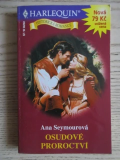 OSUDOVÉ PROROCTVÍ, ANA SEYMOUROVÁ, **an