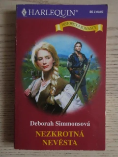 NEZKROTNÁ NEVĚSTA, DEBORAH SIMMONSOVÁ, **an