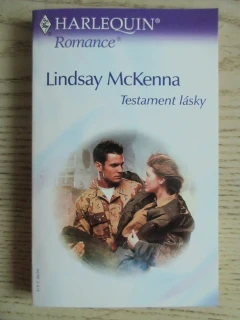 TESTAMENT LÁSKY, LINDSAY MCKENNA, **an