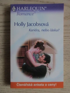KARIÉRA, NEBO LÁSKA?, HOLLY JACOBSOVÁ, **an