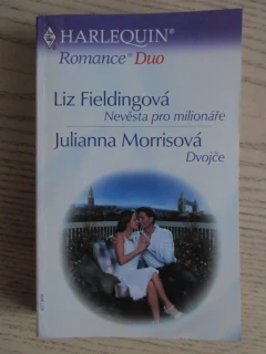 NEVĚSTA PRO MILIONÁŘE, LIZ FIELDINGOVÁ, DVOJČE, JULIANNA MORRISOVÁ, **an