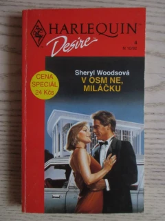 V OSM NE, MILÁČKU, SHERYL WOODSOVÁ, **an