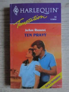 TEN PRAVÝ, JOANN ROSSOVÁ, **an