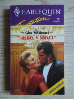 REBEL V SRDCI, GINA WILKINSOVÁ, **an