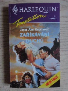 ZAŘÍKÁVÁNÍ DUCHŮ, JAYNE ANN KRENTZOVÁ, **an