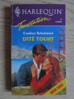 DÍTĚ TOUHY, CANDACE SCHULEROVÁ, **an