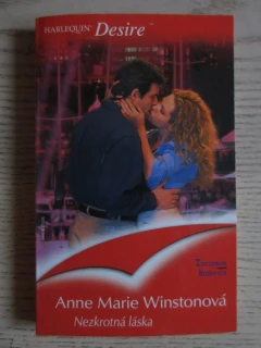 NEZKROTNÁ LÁSKA, ANNE MARIE WINSTONOVÁ, **an