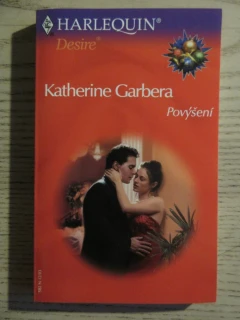POVÝŠENÍ, KATHERINE GARBERA, **an