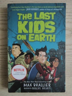 THE LAST KIDS ON EARTH, MAX BRALLIER, **an