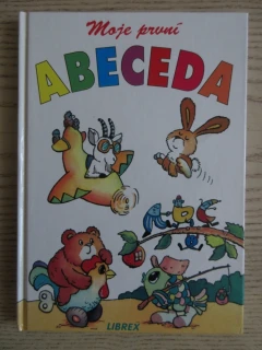 MOJE PRVNÍ ABECEDA, MILOŠ HOLAS, **an