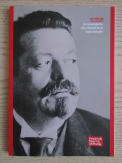 UŽ 100 LET SE ZASAZUJEME, ABY DEMOKRACIE BYLA SOCIÁLNÍ, KOLEKTIV AUTORŮ, **an