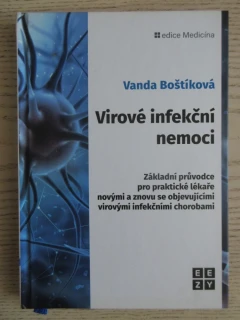 VIROVÉ INFEKČNÍ NEMOCI, VANDA BOŠTÍKOVÁ, **an