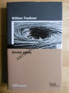 DIVOKÉ PALMY, WILLIAM FAULKNER, **an