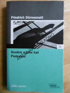 SOUDCE A JEHO KAT, PODEZŘENÍ, FRIEDRICH DÜRRENMATT, **an