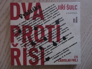 DVA PROTI ŘÍŠI, JIŘÍ ŠULC, ČTE LADISLAV FREJ, 2X CD MLUVENÉ SLOVO
