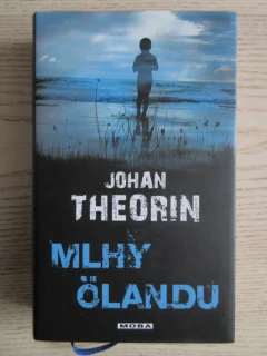 MLHY ÖLANDU, JOHAN THEORIN, **an