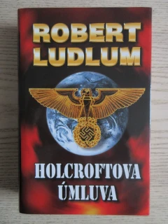 HOLCROFTOVA ÚMLUVA, ROBERT LUDLUM, **an