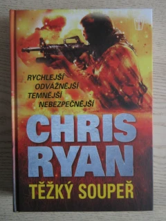 TĚŽKÝ SOUPEŘ, CHRIS RYAN, **an