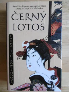 ČERNÝ LOTOS, LAURA JOH ROWLANDOVÁ, **an