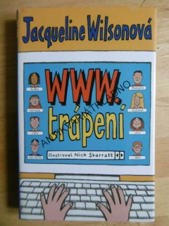 WWW.TRÁPENÍ, JACQUELINE WILSONOVÁ, **an